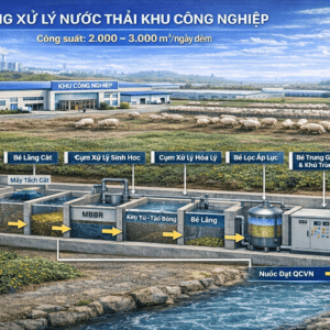 Quy trình xử lý nước thải khu công nghiệp